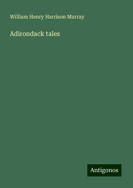 Adirondack tales