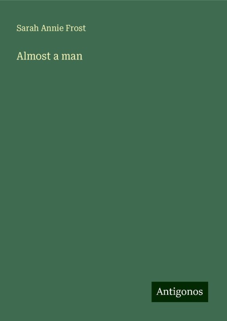 Almost a man