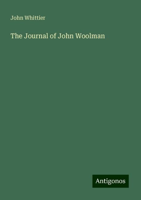 The Journal of John Woolman