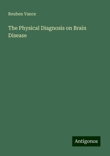 The Physical Diagnosis on Brain Disease
