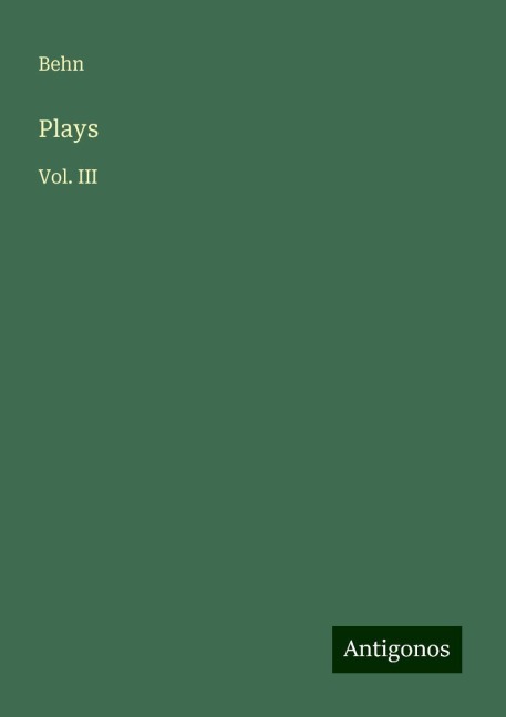 Plays: Vol. III