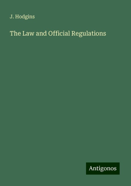 The Law and Official Regulations