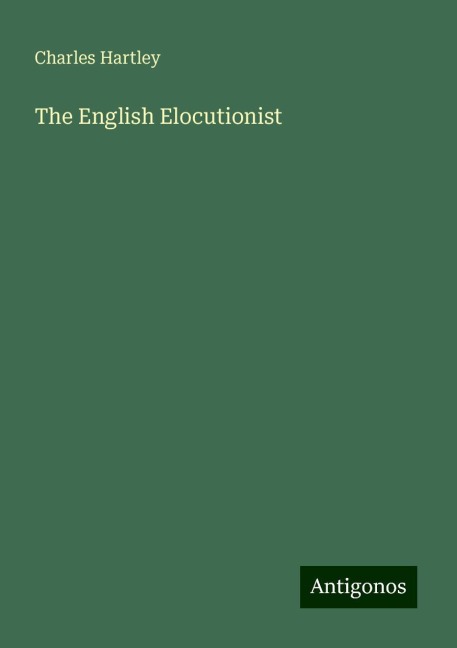 The English Elocutionist