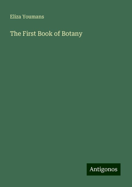 The First Book of Botany