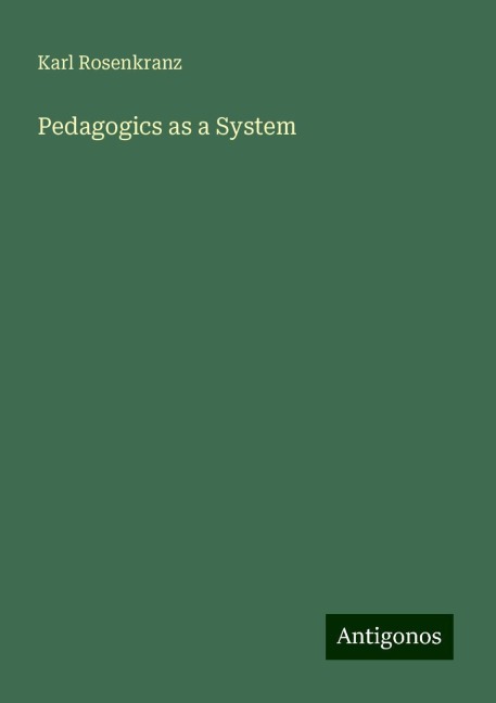 Pedagogics as a System