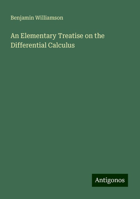 An Elementary Treatise on the Differential Calculus