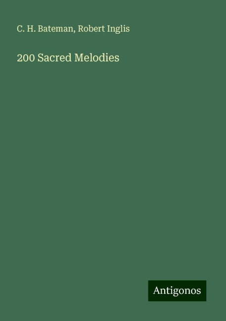 200 Sacred Melodies