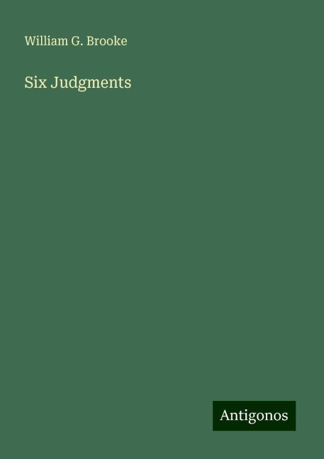 Six Judgments