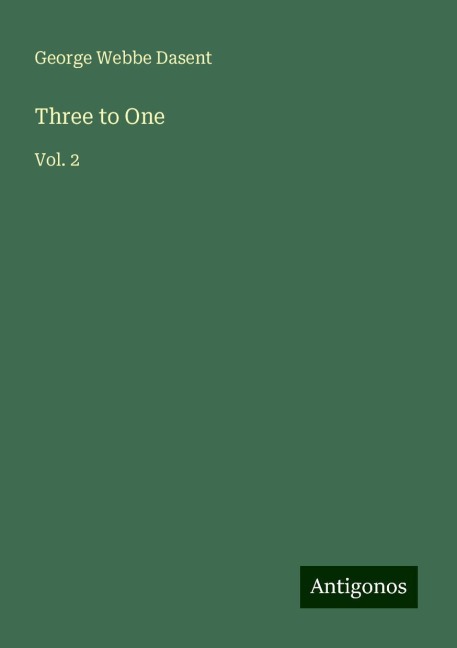 Three to One: Vol. 2