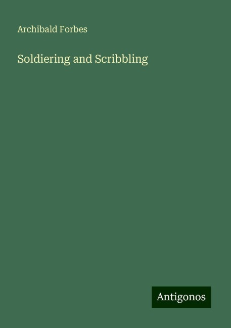 Soldiering and Scribbling