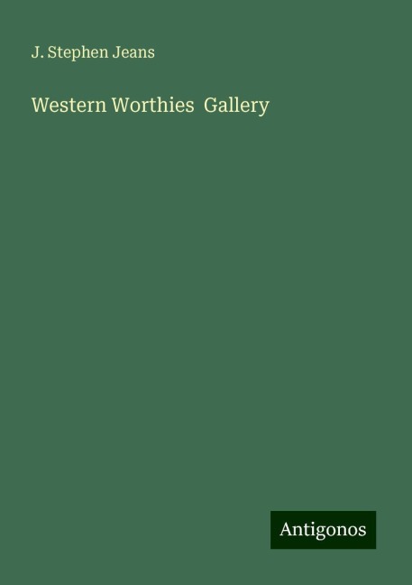Western Worthies  Gallery