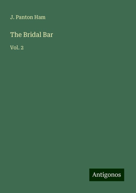 The Bridal Bar: Vol. 2
