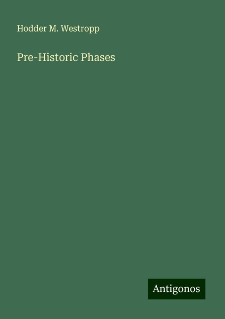 Pre-Historic Phases
