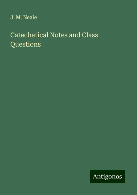 Catechetical Notes and Class Questions