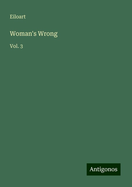 Womans Wrong: Vol. 3