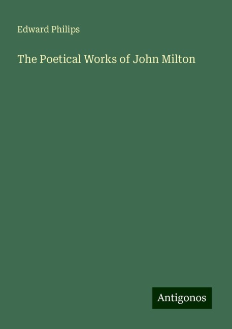 The Poetical Works of John Milton
