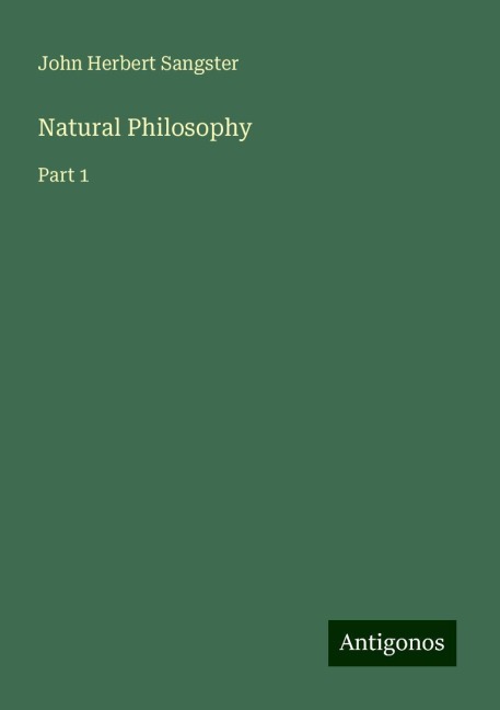 Natural Philosophy: Part 1