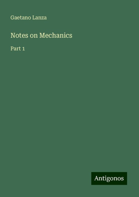 Notes on Mechanics: Part 1