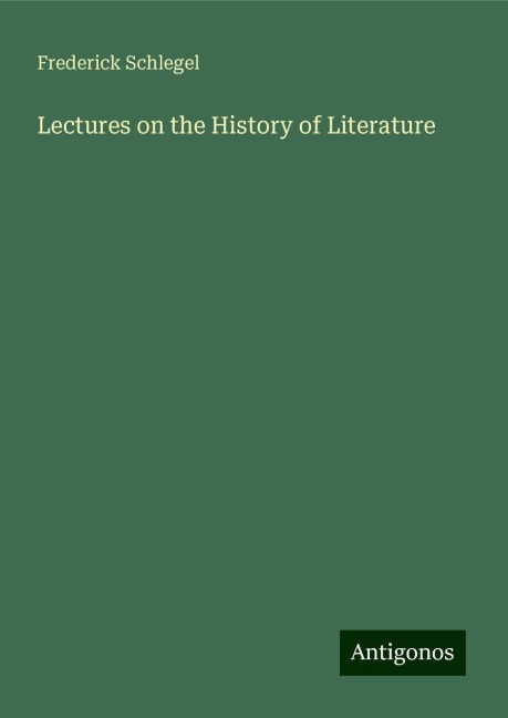 Lectures on the History of Literature