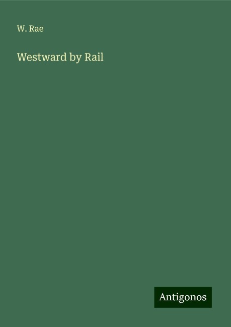 Westward by Rail