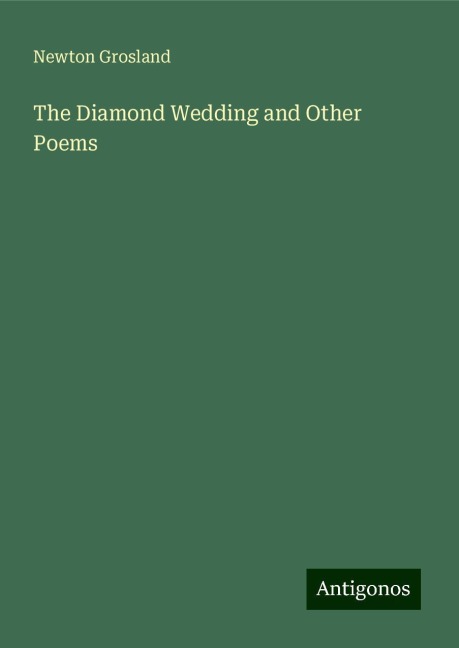 The Diamond Wedding and Other Poems
