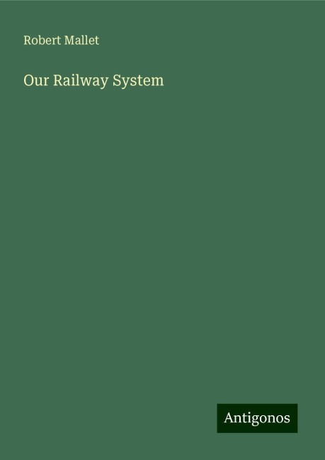 Our Railway System