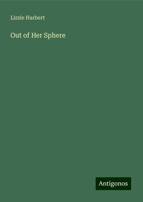 Out of Her Sphere