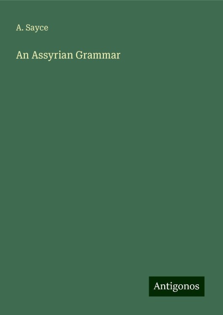 An Assyrian Grammar