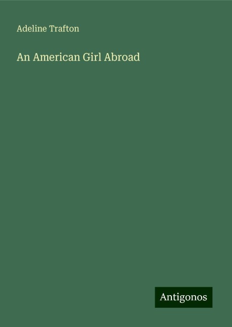 An American Girl Abroad
