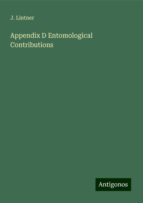 Appendix D Entomological Contributions