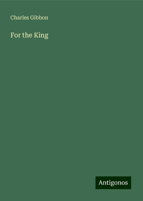 For the King
