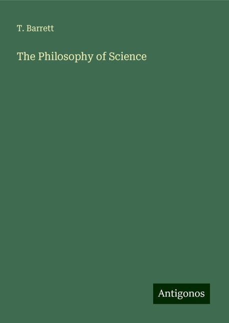 The Philosophy of Science