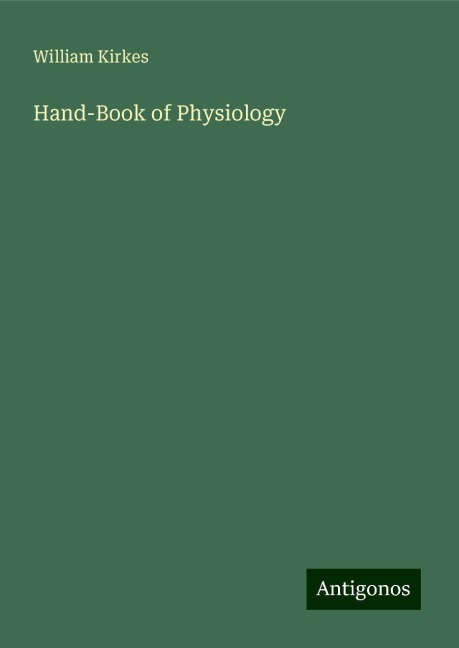 Hand-Book of Physiology