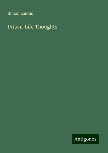 Prison-Life Thoughts