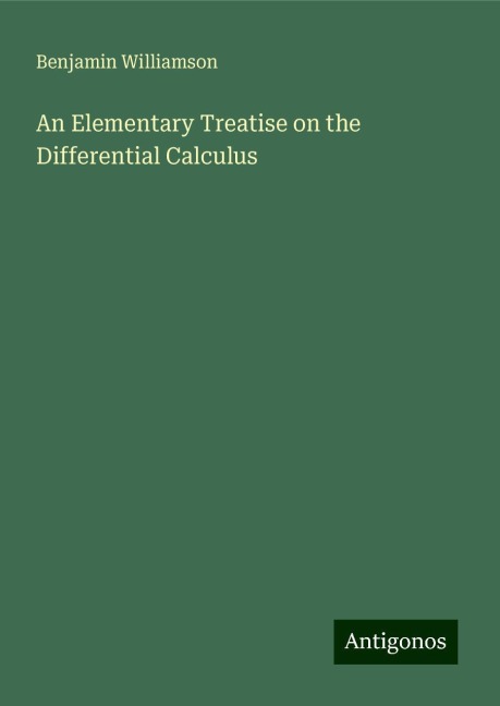 An Elementary Treatise on the Differential Calculus