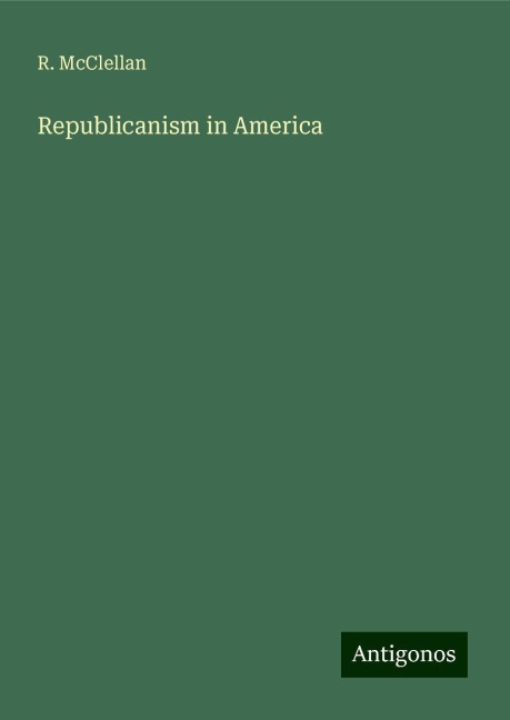 Republicanism in America