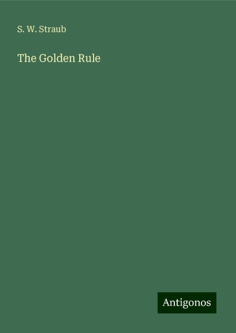 The Golden Rule