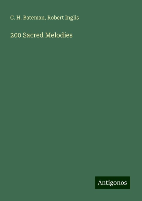 200 Sacred Melodies