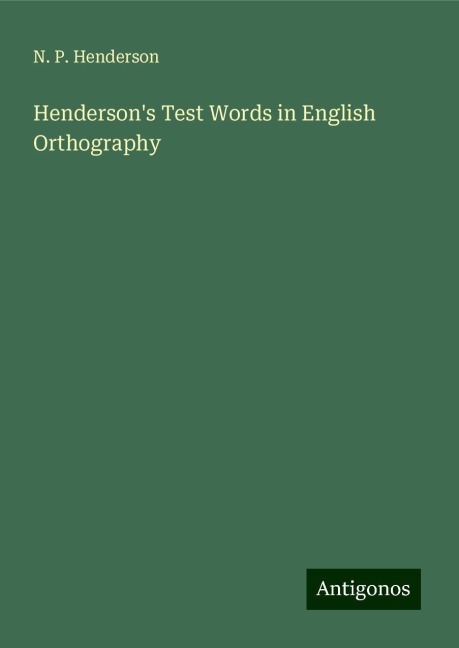 Hendersons Test Words in English Orthography