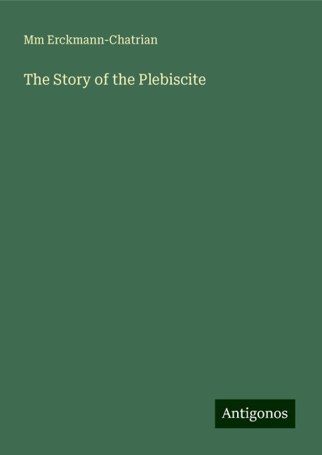 The Story of the Plebiscite