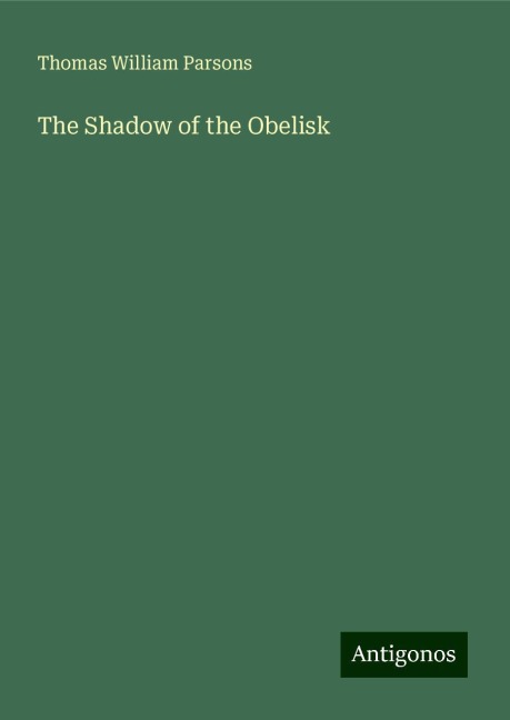 The Shadow of the Obelisk