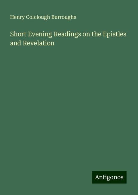 Short Evening Readings on the Epistles and Revelation