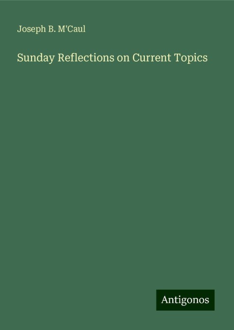 Sunday Reflections on Current Topics