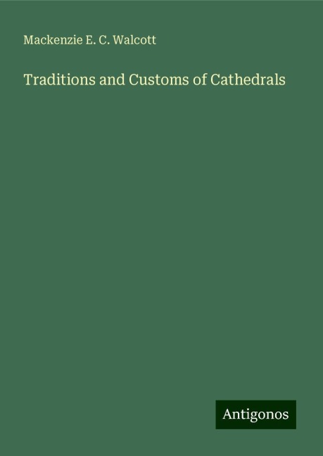 Traditions and Customs of Cathedrals