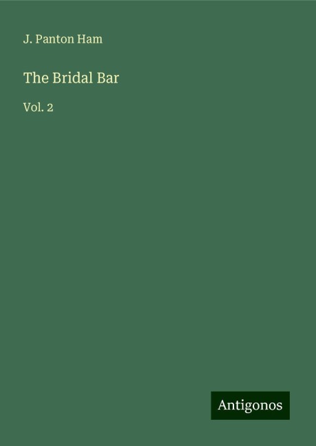 The Bridal Bar: Vol. 2