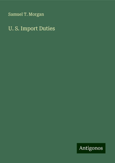 U. S. Import Duties