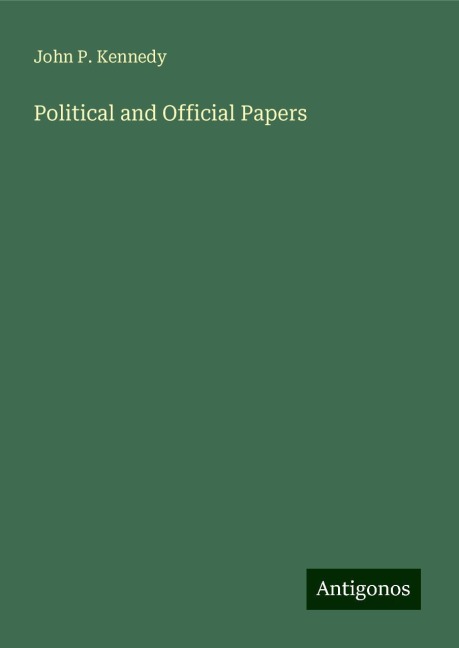 Political and Official Papers