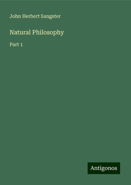 Natural Philosophy: Part 1