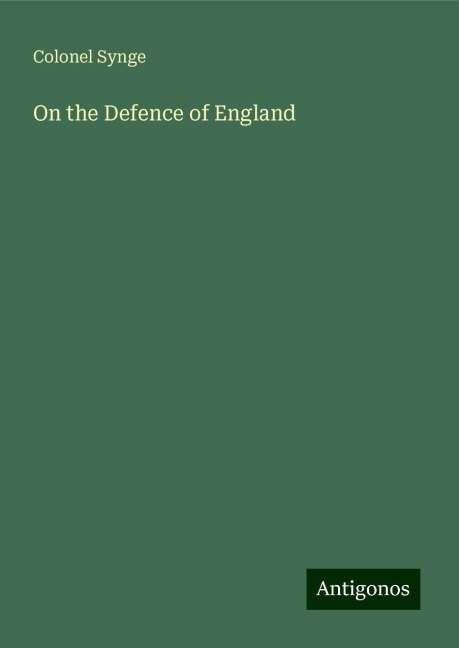 On the Defence of England