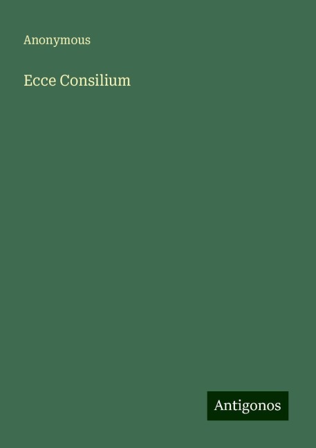 Ecce Consilium